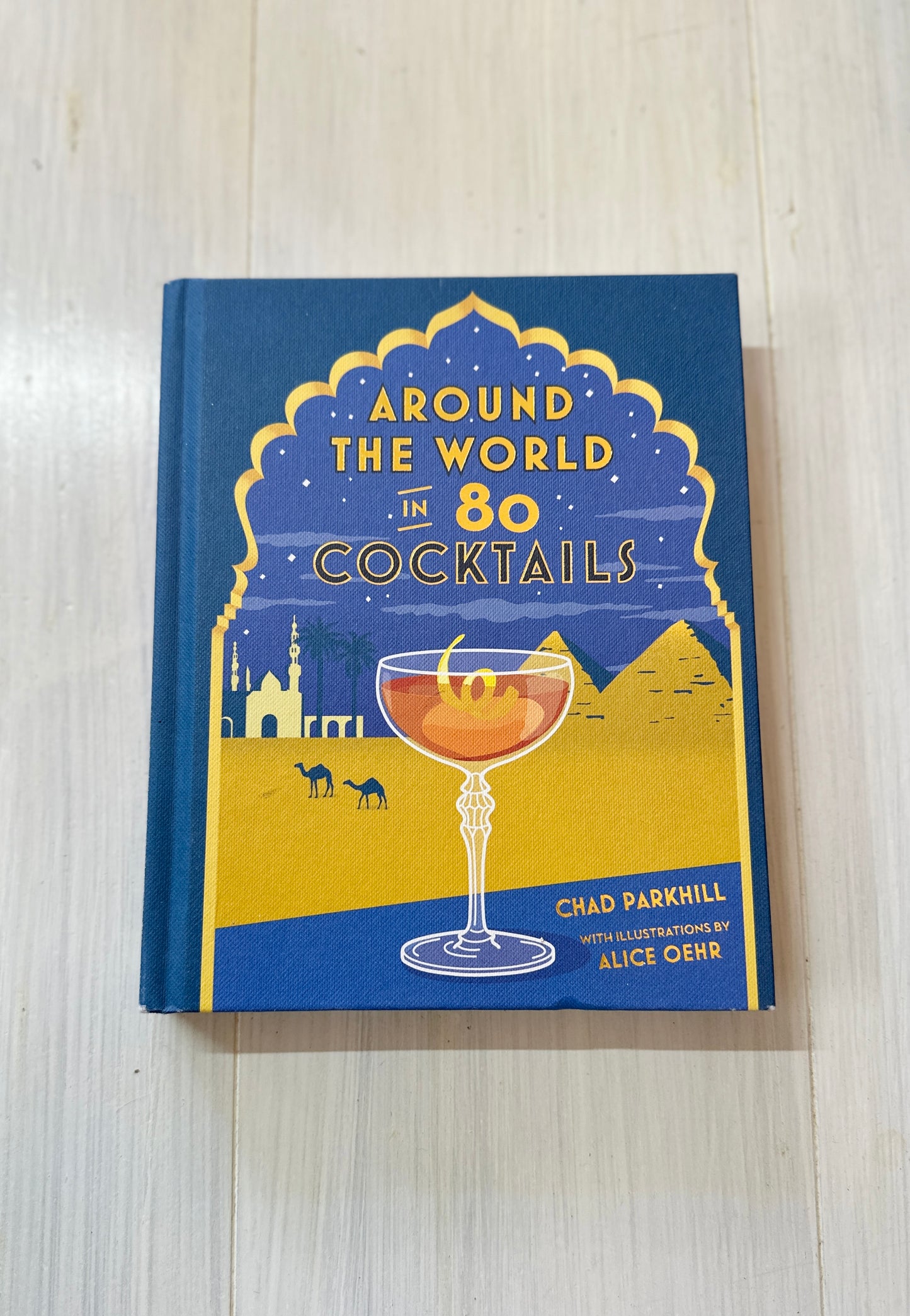 Around the World in 80 Cocktails book